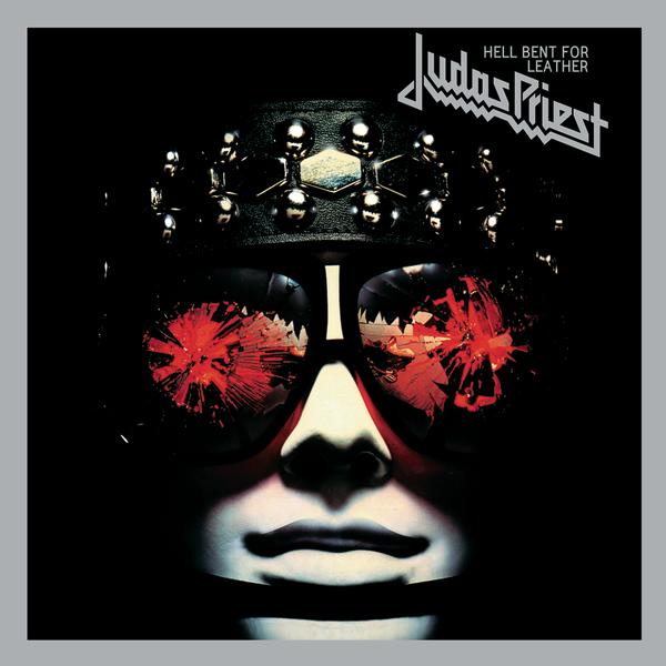 Judas Priest, Hell Bent for Leather (1978)
