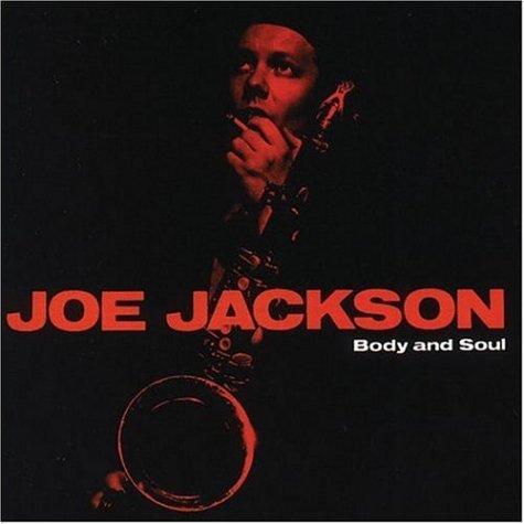 Joe Jackson, Body and Soul (1984)
