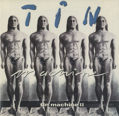 Tin Machine, Tin Machine II (1991)