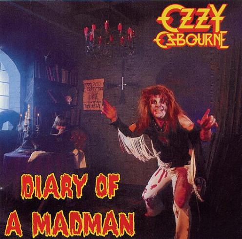 Ozzy Osbourne, Diary of a Madman (1981)