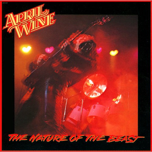 April Wine, The Nature of the Beast (1981)