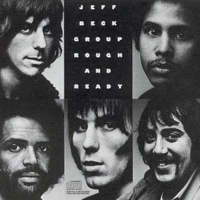 Jeff Beck Group, Rough and Ready (1971)