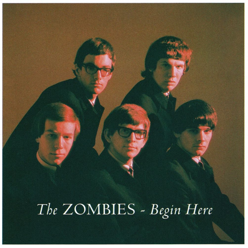 The Zombies  Begin Here (1965  1999)