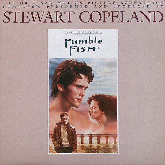 Stewart Copeland  Rumble Fish (1983  1992)