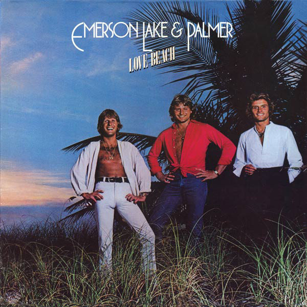 Emerson Lake & Palmer  Love Beach (1978  2017)