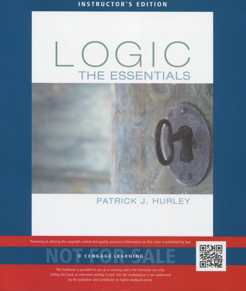Patrick J. Hurley Logic; The Essentials (2016) Patrick J. Hurley Logic; The Essentials (2016)