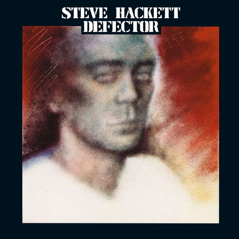 Steve Hackett Defector (1980 2016) Steve Hackett Defector (1980 2016)