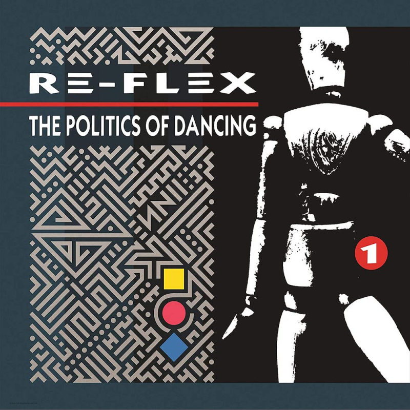 Re-Flex  The Politics of Dancing (1983  2019)