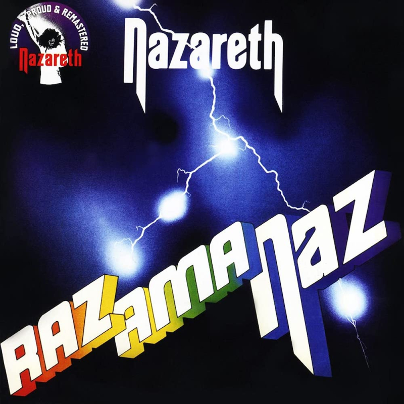 Nazareth  Razamanaz (1973  2009)