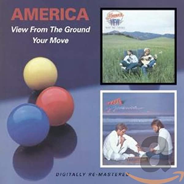 America  View from the Ground : Your Move (1982  1983  2007)