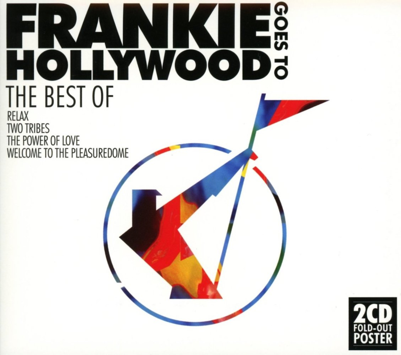 Frankie Goes to Holllywood The Best of Frankie Goes to Hollywood (2013 2013) Frankie Goes to Holllywood The Best of Frankie Goes to Hollywood (2013 2013)