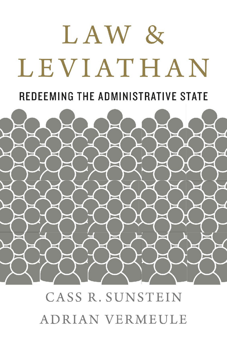 Sunstein and Vermeule  Law & Leviathan (2020)