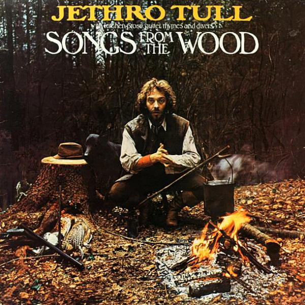 Jethro Tull Songs from the Wood (1977 2014) Jethro Tull Songs from the Wood (1977 2014)