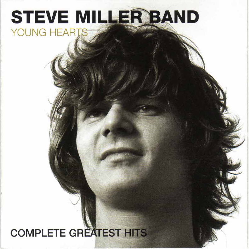 Steve Miller Band Young Hearts (2003 2006) Steve Miller Band Young Hearts (2003 2006)