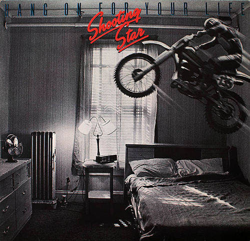 Shooting Star  Hang On for Your Life (1981  2007)