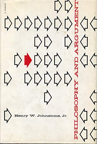 Johnstone  Philosophy and Argument (1959)
