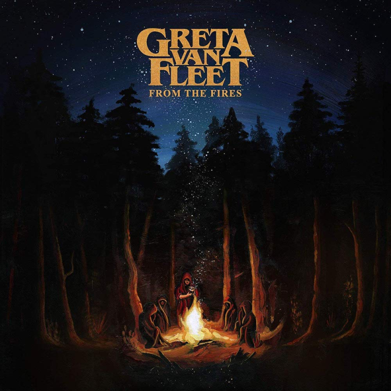 Greta Van Fleet  From the Fires (2017  2017)