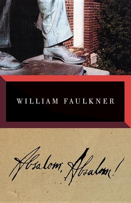 Faulkner  Absalom  Absalom! (1936  1990)