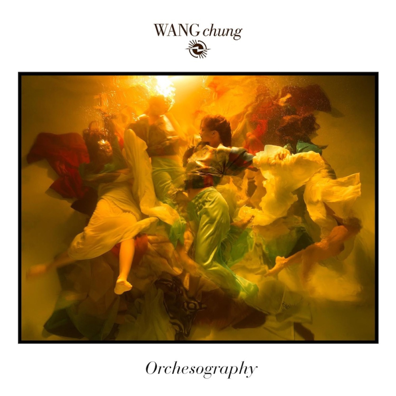 Wang Chung  Orchesography (2019)