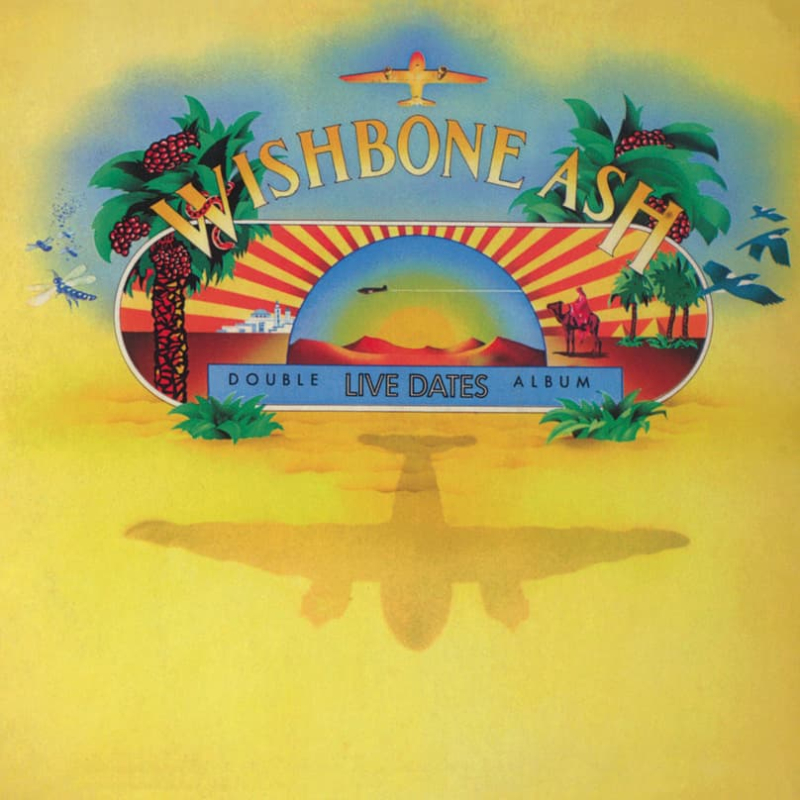 Wishbone Ash  Live Dates (1973)