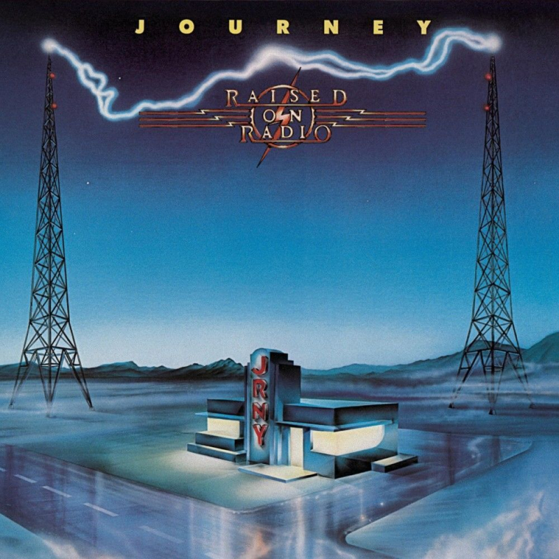 Journey  Raised on Radio (1986  2006)