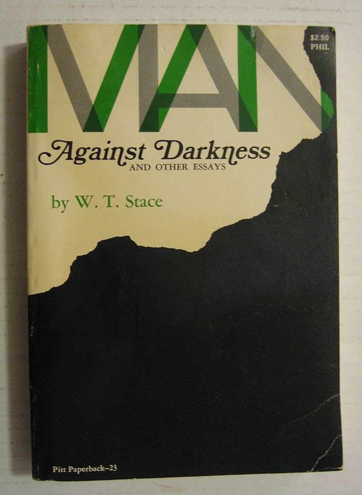 Stace  Man Against Darkness and Other Essays (1967)